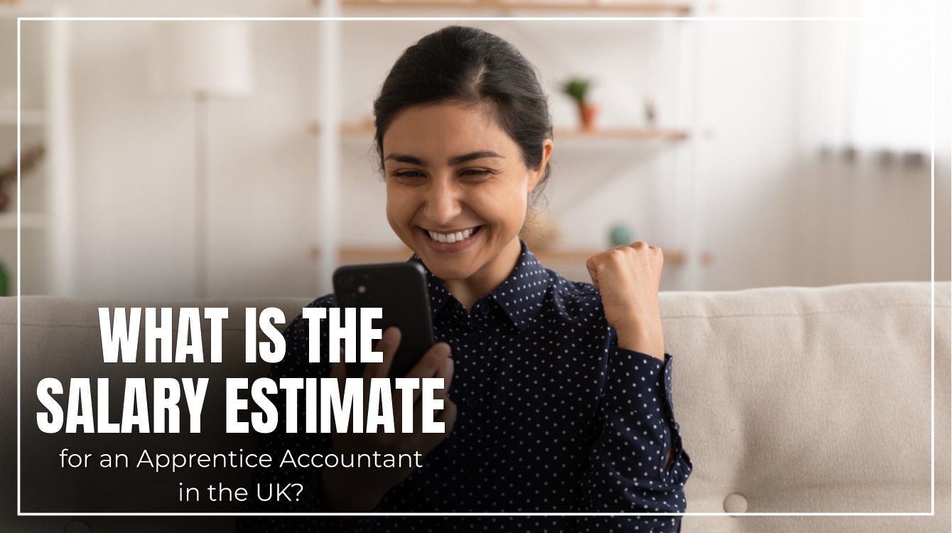 What is the Salary estimate for an Apprentice Accountant in the UK?